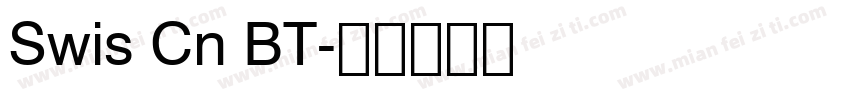 Swis Cn BT字体转换